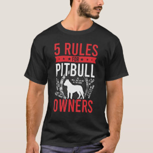 Trendy 5 Rules for Pitbull Dog Lover T-Shirt