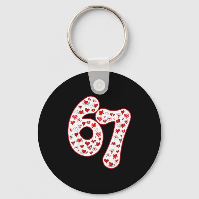 Trendy 6 7 Meme Six Seven Valentines Day 6 7  Key Ring (Front)