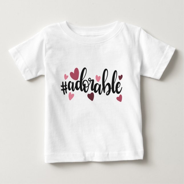 Trendy and Adorable Bable T-Shirt (Front)