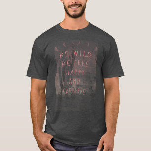 Trendy Be Carefree Desert Night1196 T-Shirt