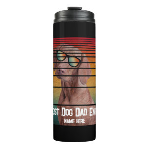 TRENDY BEST DOG DAD EVER FATHERS DAY GIFT THERMAL TUMBLER