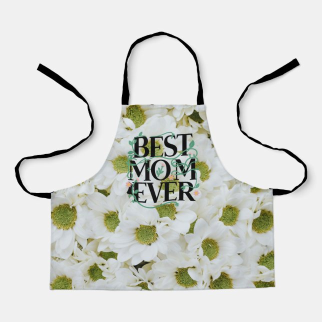 Trendy Best Mum Ever White Floral Modern Apron (Front)