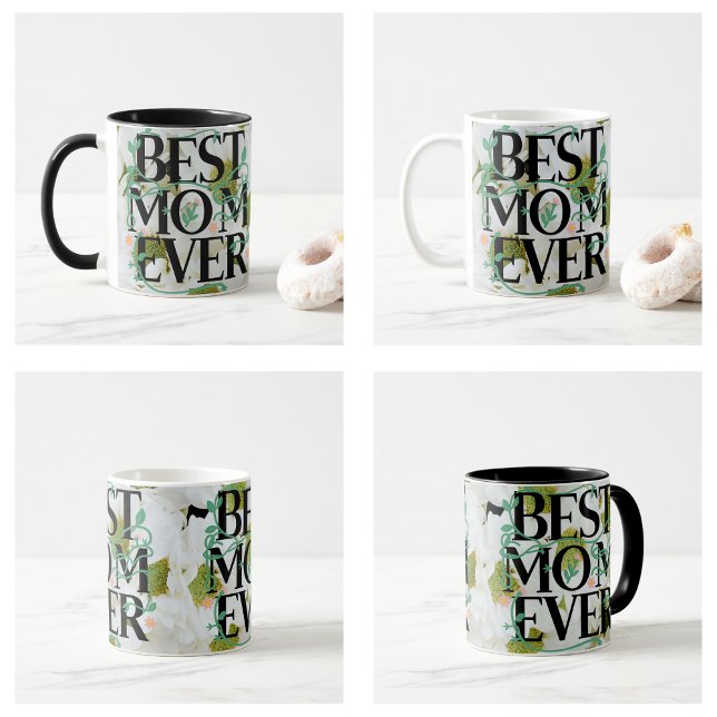Trendy Best Mum Ever White Floral Modern Coffee Mug (Trendy Best Mom Ever White Floral Modern Mug)