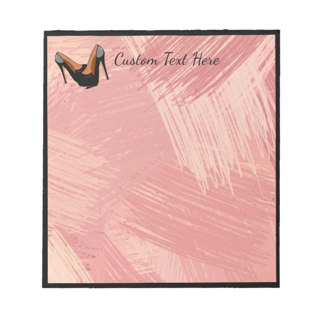 Trendy Black High Heels Pink Paint Brush Strokes Notepad (Front)