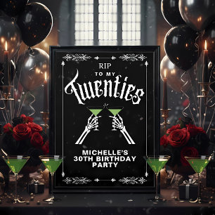 Trendy Black RIP To My Twenties 30th Birthday Sign