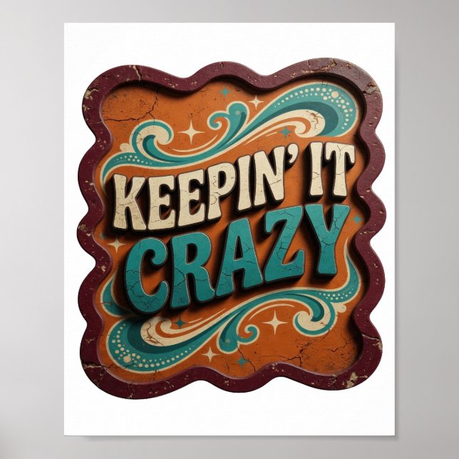 Trendy Blue KEEPIN' IT CRAZY Print (Front)