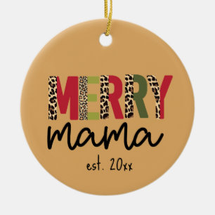 Trendy Christmas Colour Block Leopard Merry Mama  Ceramic Ornament