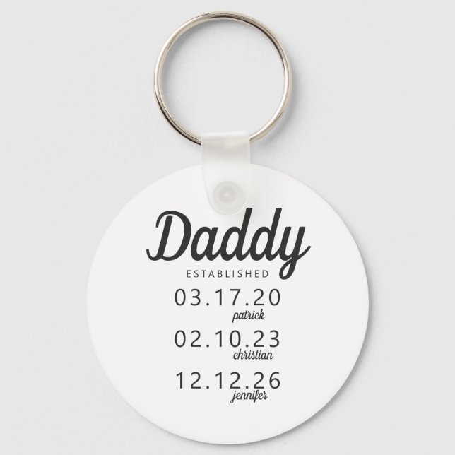 Trendy Daddy Established Children Birth Date Name Key Ring (Front)