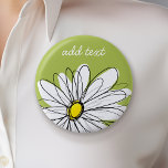 Trendy Daisy Floral Illustration - lime and yellow 6 Cm Round Badge<br><div class="desc">A zen and whimsical,  hipster piece of art. You can add a name,  monogram or other custom text. If you need to move the art around,  click on the customise button to make changes.</div>