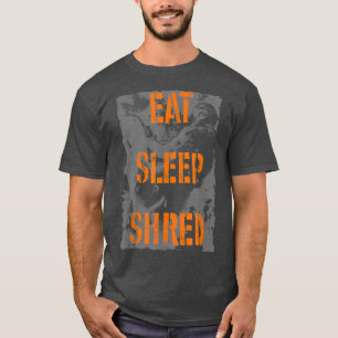 Trendy Eat Sleep Shred Snowboard Poster  T-Shirt