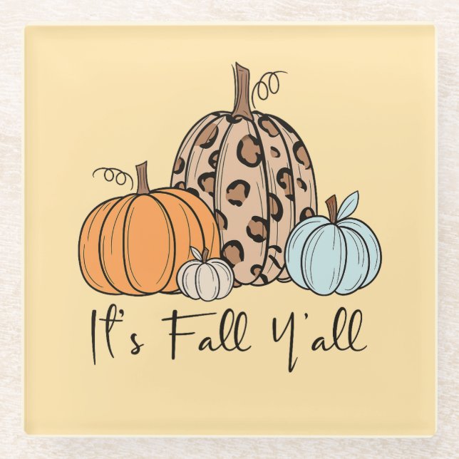 Trendy Fall Pumpkin | “It’s Fall Y’all” Quote Glass Coaster (Front)