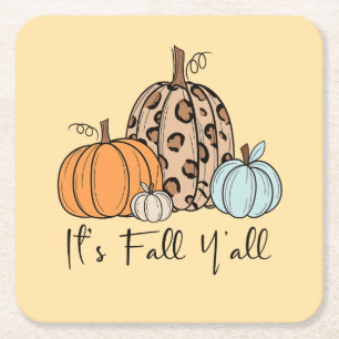 Trendy Fall Pumpkin “It’s Fall Y’all” Quote Square Paper Coaster
