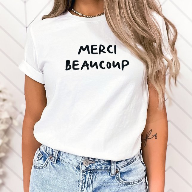 Trendy French Handwritten Text | Merci Beaucoup T-Shirt (Creator Uploaded)