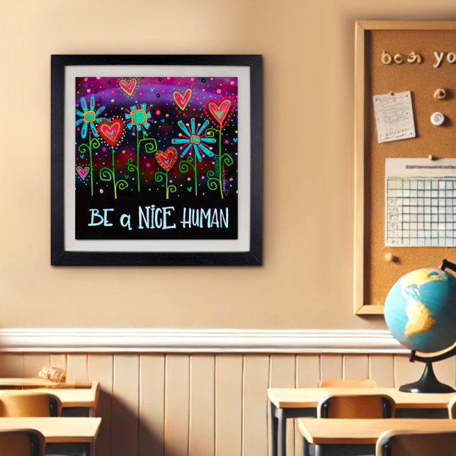 Trendy Fun Floral Nice Human Quote Inspirivity Poster (Creator Uploaded)