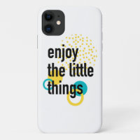 Trendy fun happy design of Enjoy the Lıttle Things