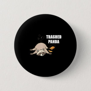 Trendy Funny Trashed Panda Drunk Raccoon Lovers Me 6 Cm Round Badge