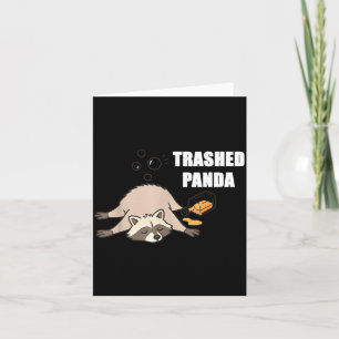 Trendy Funny Trashed Panda Drunk Racoon Lovers Me Card
