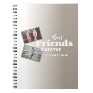 Trendy Gift for Best Friends Notebook