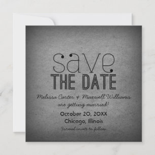 Trendy Grunge Save the Date Invite, Grey