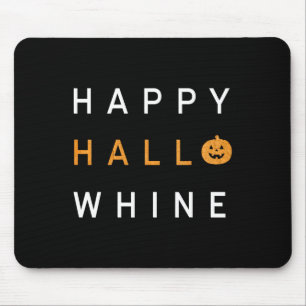 Trendy Halloween Happy Hello Whine Mouse Pad