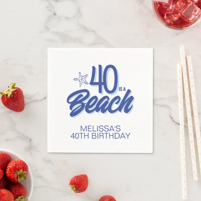 Trendy Hand Drawn Doodle 40 Is A Beach Birthday Napkin (Insitu)