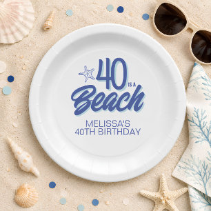 Trendy Hand Drawn Doodle 40 Is A Beach Birthday Paper Plate