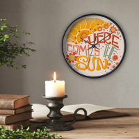 Trendy Here Comes the Sun Quote Inspirivity Clock