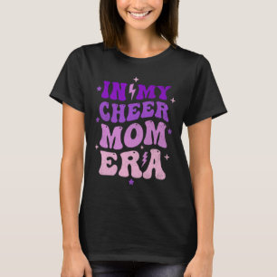 Trendy In My Cheer Mum Era Cheerleading Cheer Mama T-Shirt