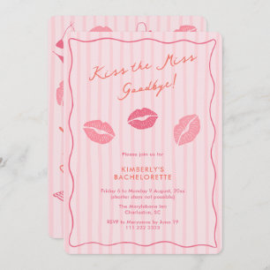 Trendy Kiss The Miss Goodbye Bachelorette Weekend Invitation