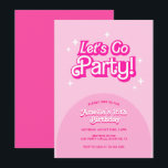 trendy Let's Go Party pink Birthday Invitation<br><div class="desc">A pink trendy birthday party invitation for girls or young women who love pink. This design features the heading "Let's go party" in a bold,  bright retro font.</div>