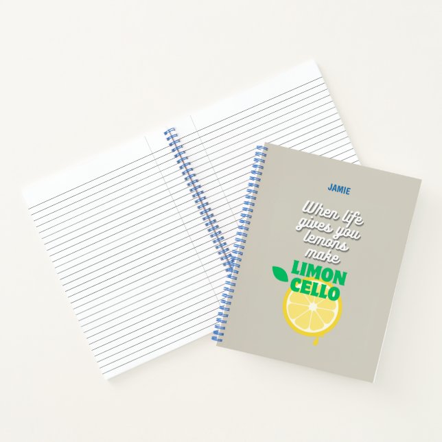 Trendy Limoncello Quote  Notebook (Inside)