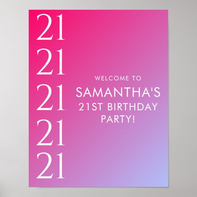 Trendy Modern Bold Pink Gradient 21st Birthday Poster (Front)