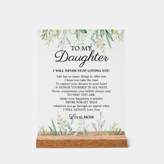 Trendy Mother to Daughter Encouragement Saying Acrylic Sign (Front)