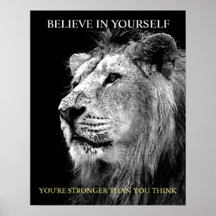 Trendy Motivational Lion Believe in Yourself Poster
