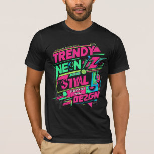 ✨ Trendy Neon Streetwear Gen Z Design ✨ T-Shirt