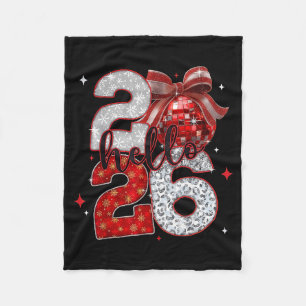 Trendy New Year’s Eve Hello 2026 Happy New Year Fa Fleece Blanket