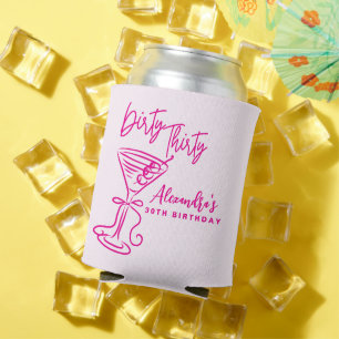 Trendy Pink Dirty Thirty 30th Birthday Can Cooler