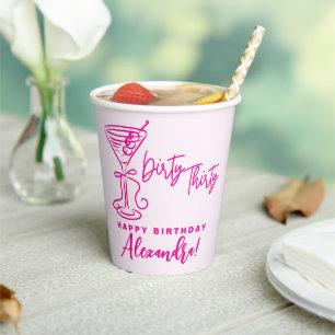 Trendy Pink Dirty Thirty 30th Birthday Napkins Paper Cups