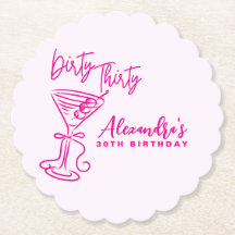 Trendy Pink Dirty Thirty 30th Birthday