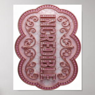 Trendy Pink INCREDIBLE Modern Design Poster