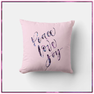 Trendy Pink Modern Peace Love Joy Cushion