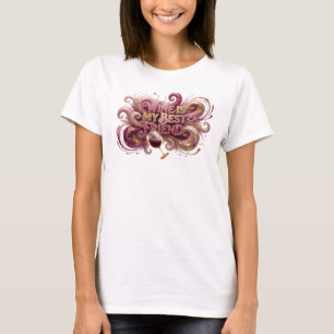 Trendy Pink WINE IS MY BEST FRIEND Quote Shirt