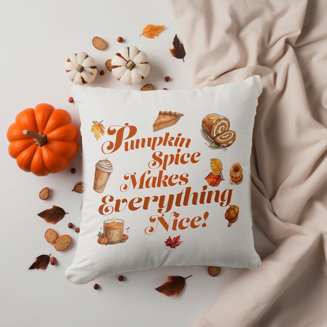 Trendy Pumpkin Spice Makes Everything Nice  Cushion (Creator Uploaded)