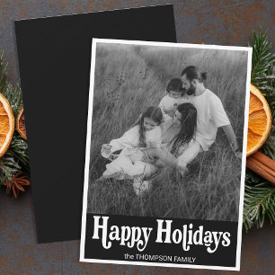 Trendy Retro Typography Black Photo Happy Holiday Card