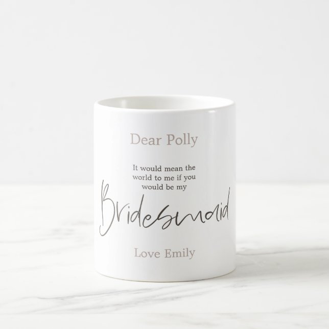 Trendy Script Typography Bridesmaid request Coffee Mug (Center)