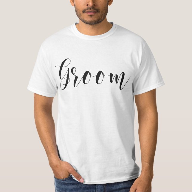 Trendy Script Typography Groom T-Shirt (Front)