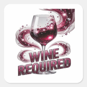 Trendy Silver WINE REQUIRED Sticker Print