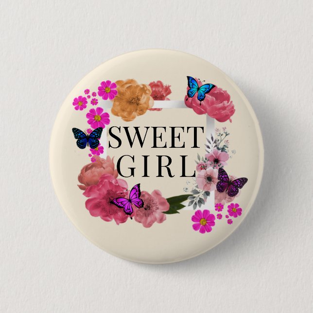 Trendy Sweet Girl Button (Front)