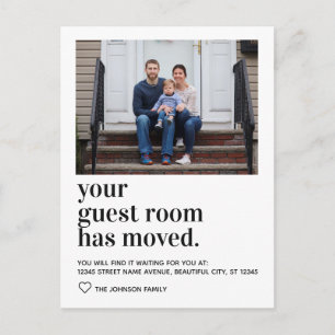 Trendy Typography Guest Room Moved Photo Moving Announcement Postcard