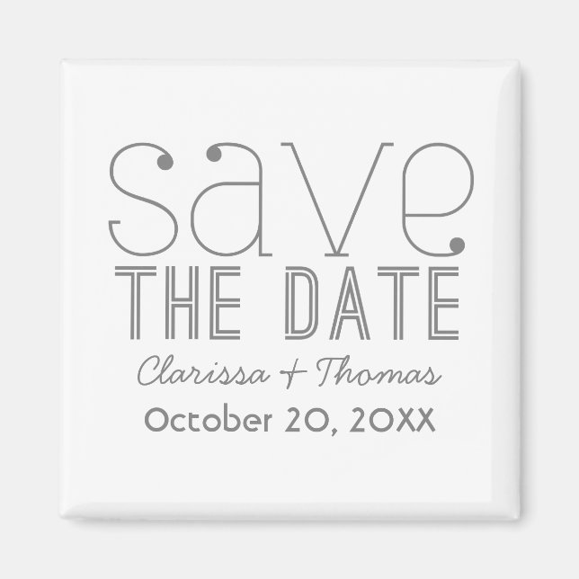 Trendy Typography Save the Date Magnet, Grey Magnet (Front)